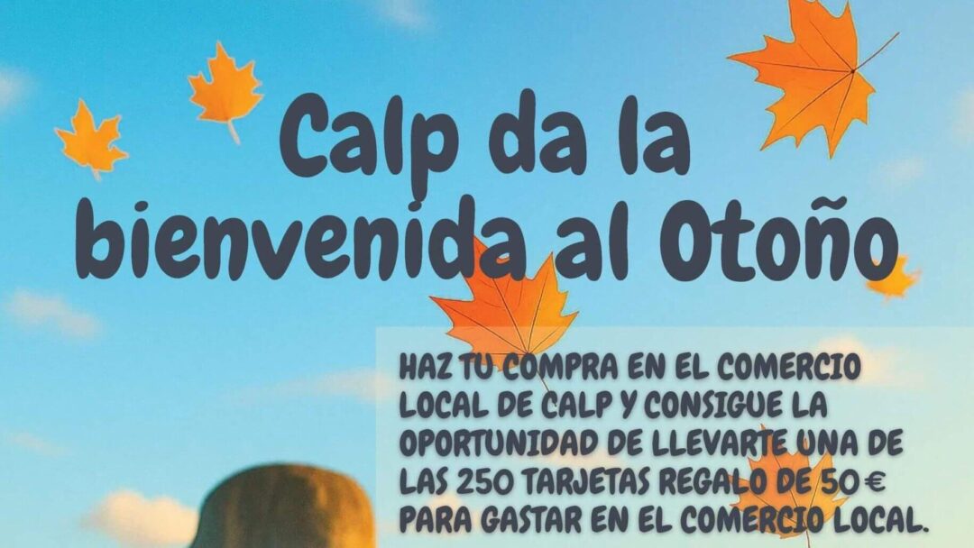 Calp da la bienvenida al otoño con una campaña de apoyo al comercio local